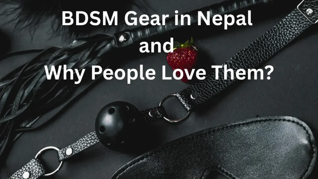BDSM Gears in Nepal