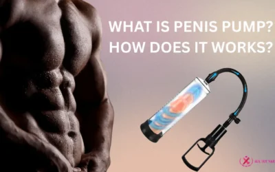 What Is a Penis Enlarger Pump and How Does It Work?