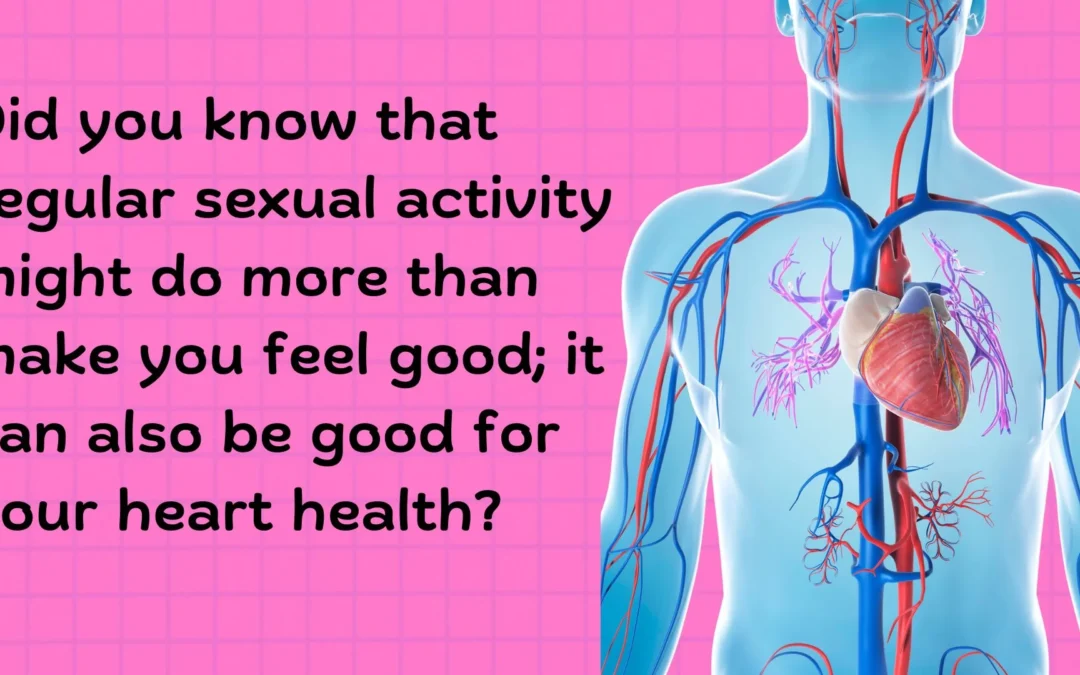 How Regular Sexual Activity Can Support Heart Health